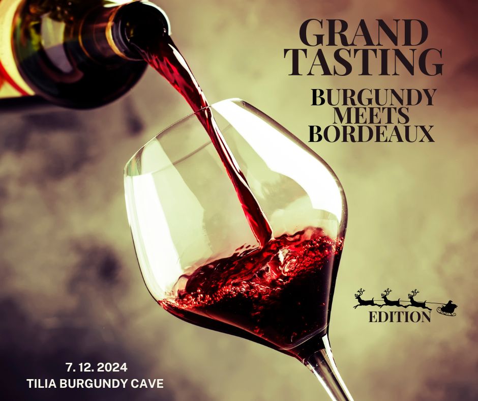 Grand TILIA tasting: Rdeče vinske ikone: Burgundija proti Bordeauxu